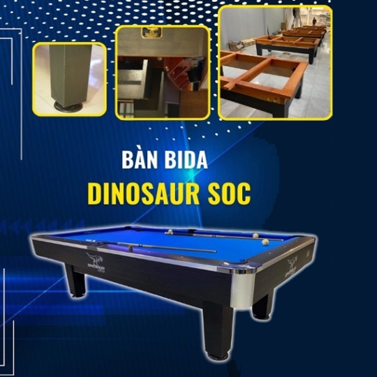 Bàn bida DINOSAUR SOC